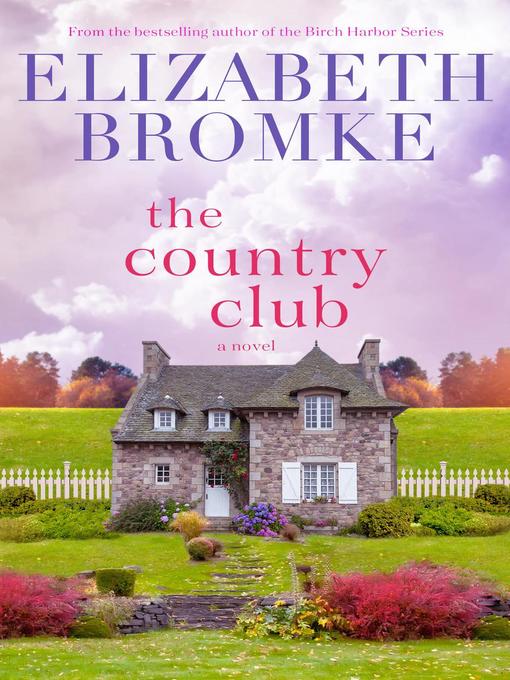 Title details for The Country Club by Elizabeth Bromke - Available